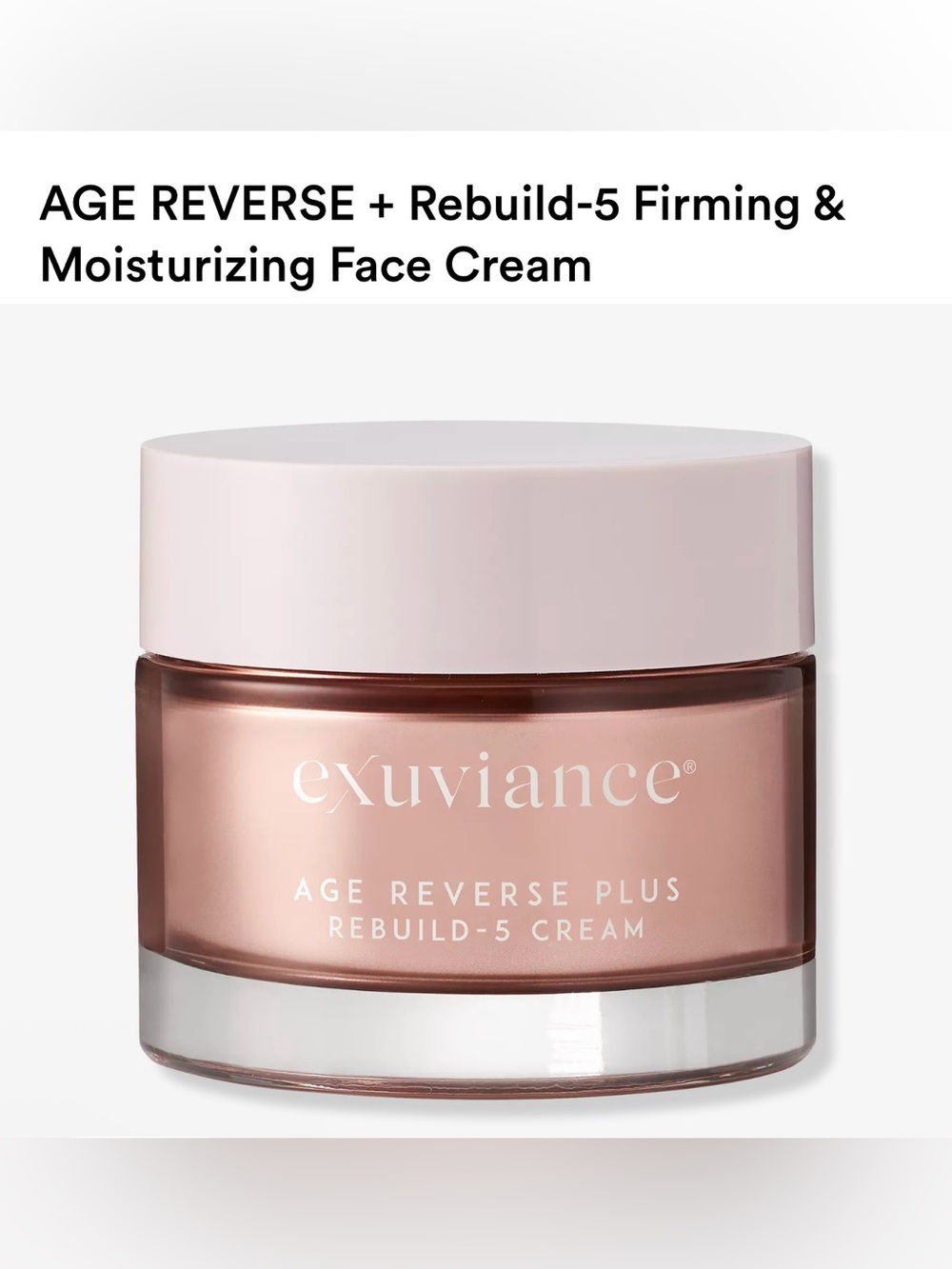 Exuviance Age Reverse Plus Rebuild-5 Firming & Moisturizing Face Cream